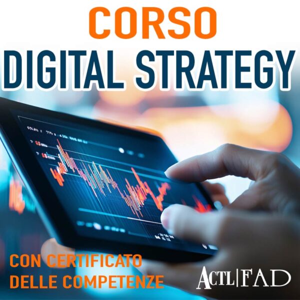 Corso Digital Strategy Completo - con Certificato delle Competenze Europeo